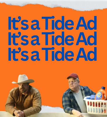 “It’s a Tide Ad”: The Genius Campaign That Hijacked the Super Bowl